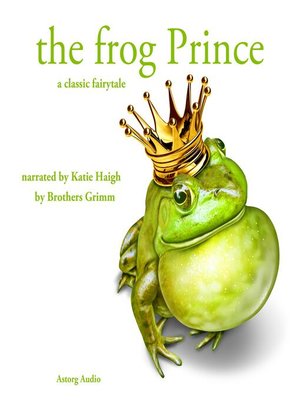 cover image of The Frog Prince, a fairytale